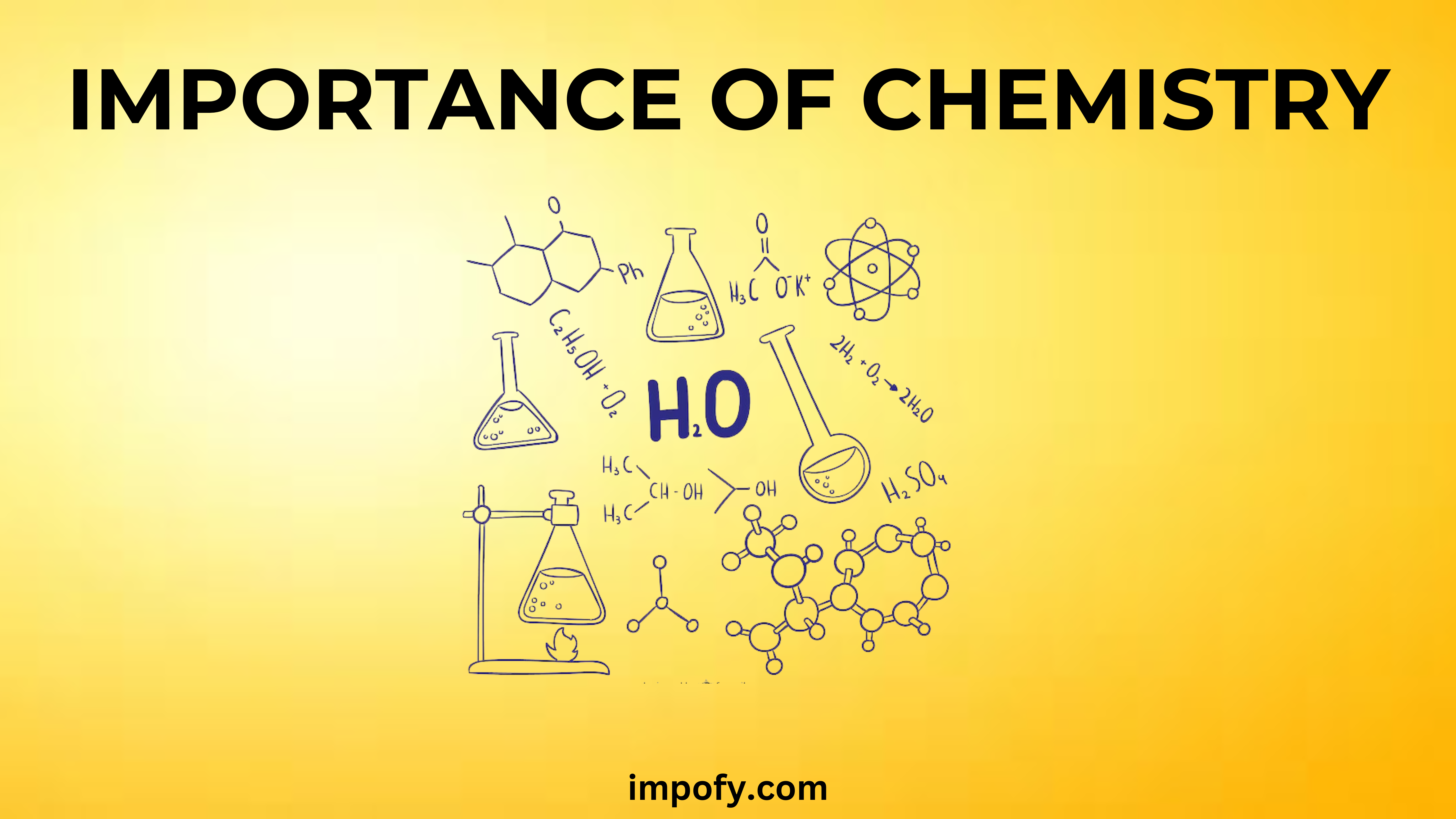 Importance of Chemistry