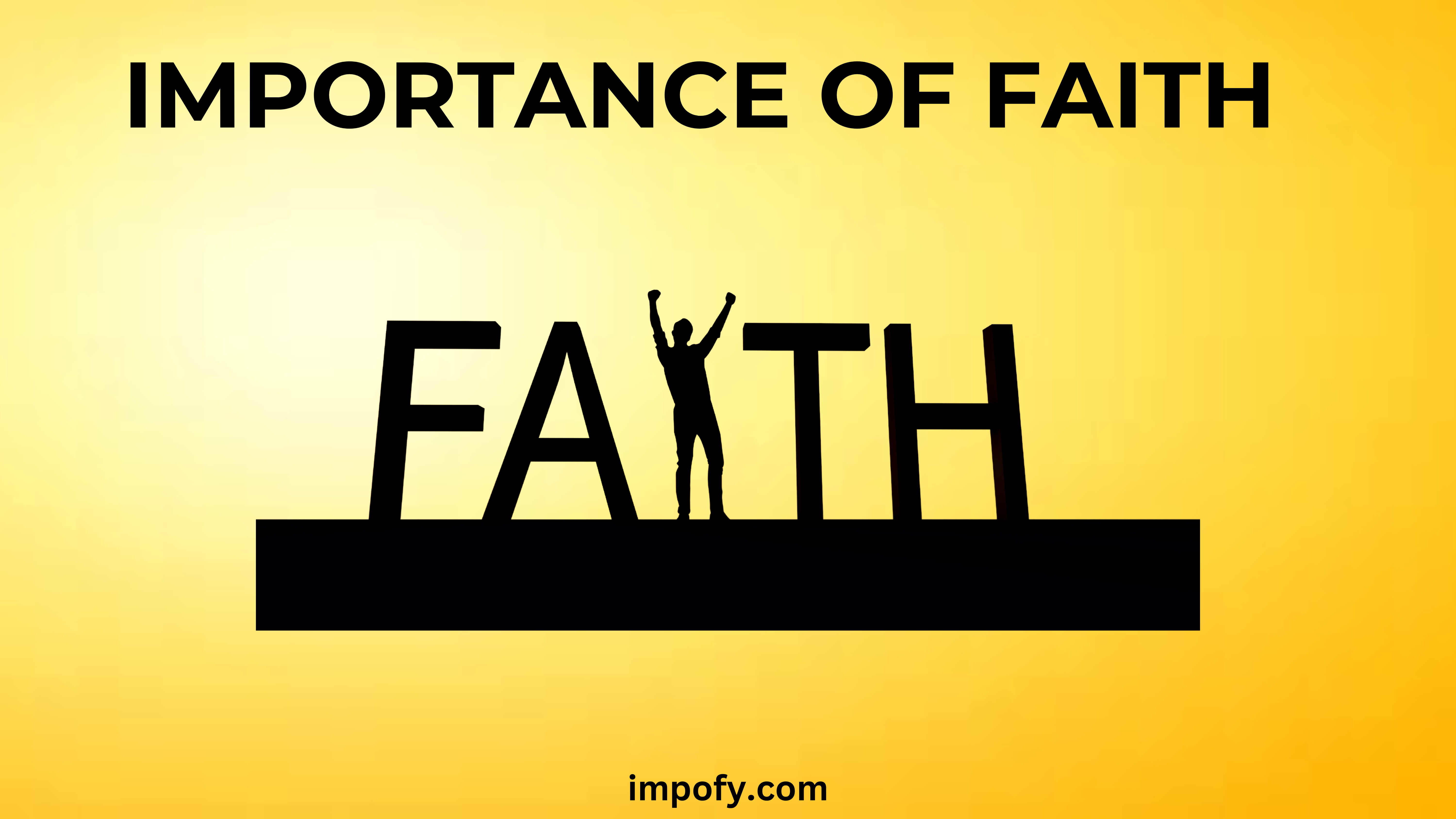 Importance of Faith